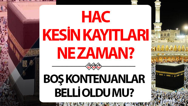 Hac kesin kayit tarihleri ve yedek kontenjan basvurusu 2026 hac kesin kayitlar ne jzwbBfad.jpg