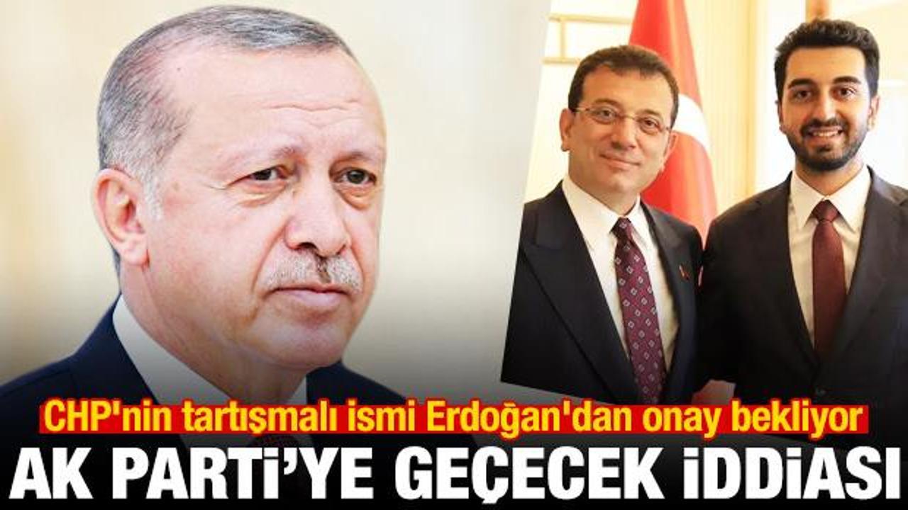 İddia: Erdoğan’ın onayı bekleniyor! CHP’li isim AK Parti’ye geçecek