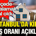 Istanbulda kira artis orani aciklandi iki ilcede ev kiralamak hayal oldu NEEJgPF6.jpg
