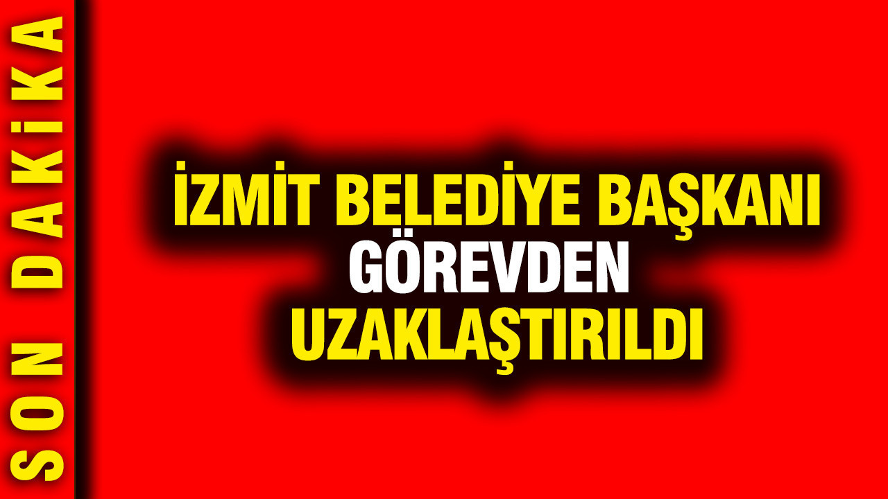 İzmit Belediye Başkanı Fatma Kaplan Hürriyet, görevden uzaklaştırıldı: Tutuklanmıştı