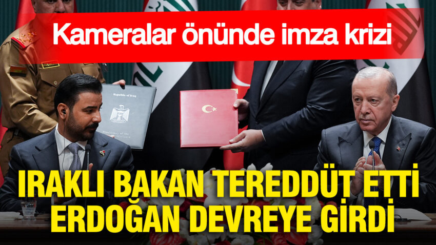 Kameralar onunde imza krizi irakli bakan tereddut etti erdogan devreye girdi GHSd7xkq.jpg
