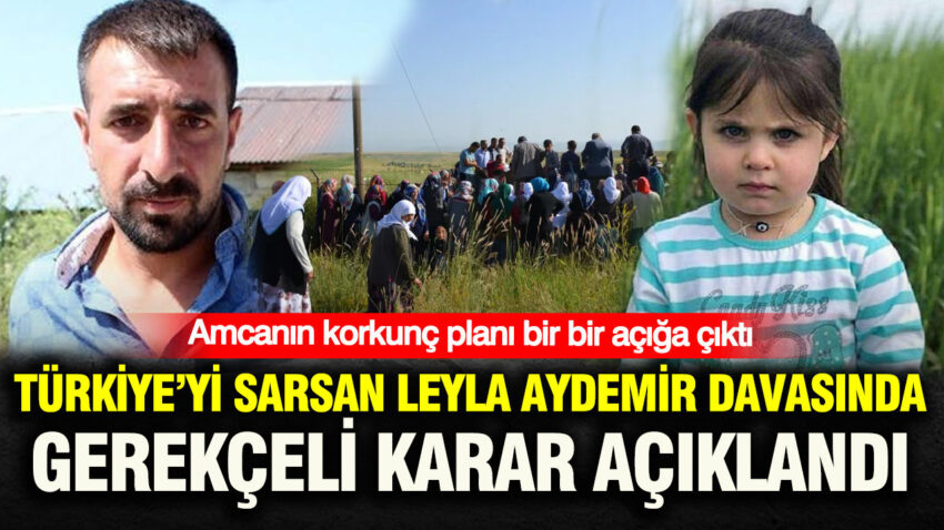 Leyla aydemir davasinda gerekceli karar aciklandi amcanin korkunc plani bir bir aciga cikti XjWhaph4.jpg