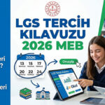 Lgs tercih kilavuzu 2026 meb lgs tercih donemi ne zaman 2026 lgs tercihleri uEAlTvfT.jpg