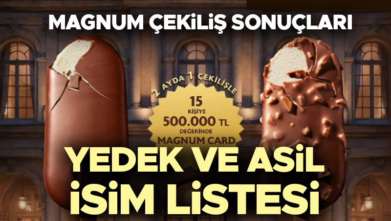 Magnum cekilis sonuclari 2026 asil ve yedek kazanan isim listesi sorgulama ekrani magnum LMESfhtr.jpg