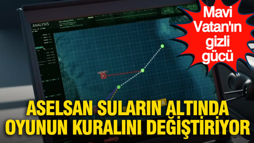 Mavi vatanin gizli gucu aselsan sularin altinda oyunun kuralini degistiriyor vvQC4VLN.jpg