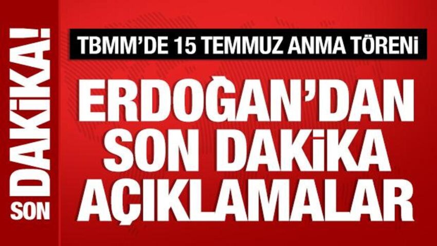 Mecliste 15 temmuz anma toreni cumhurbaskani erdogandan onemli aciklamalar 7fFv2Lqj.jpg