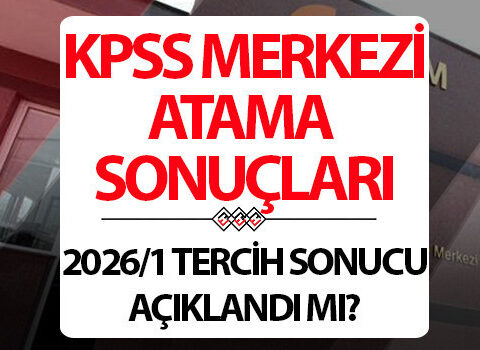 Merkezi atama sonuclari ne zaman aciklanacak 20261 kpss tercih yerlestirme sonuclari ne zaman aciklanir kc8KDV1O.jpg