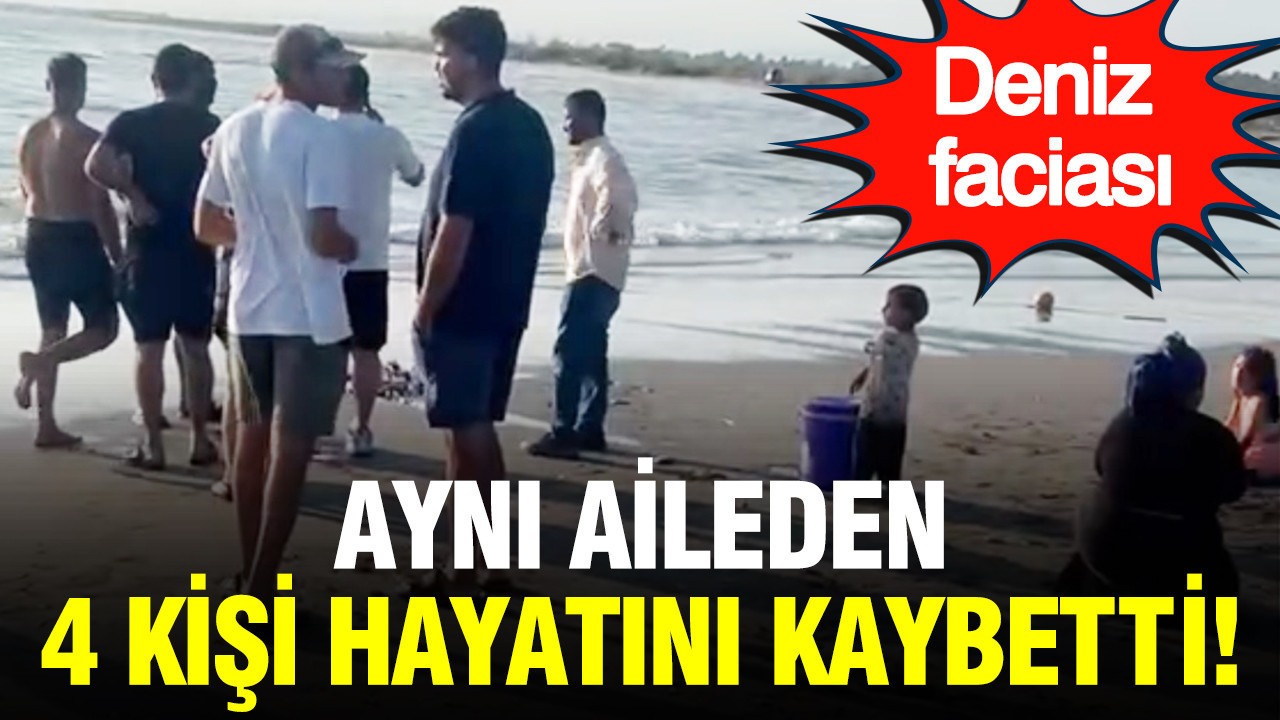Mersinde deniz faciasi ayni aileden 4 kisi hayatini kaybetti HRnzeYRi.jpg