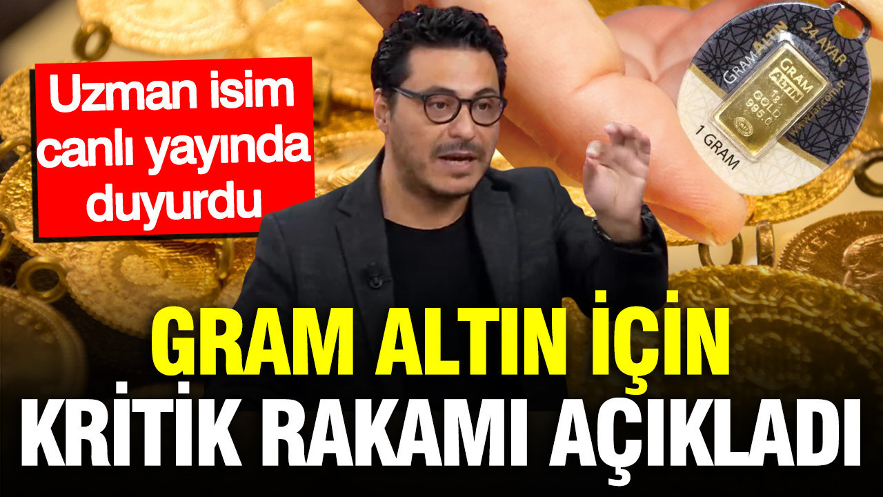 Mert basaran gram altin icin kritik rakami acikladi tukcRUjG.jpg