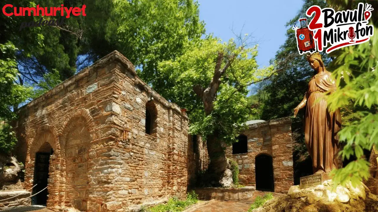 Meryem Ana’nın sessizliğinden, Artemis’in gölgesine: Selçuk’un keşfedilmeyi bekleyen saklı rotaları