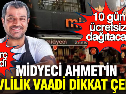 Midyeci ahmetin evlilik vaadi dikkat cekti 4 burc saydi 10 gun ucretsiz dagitacak gyisWmIn.jpg