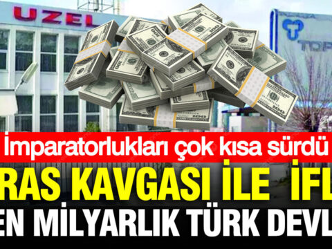 Miras kavgasi milyarlik turk devlerini iflas ettirdi 7hJD5idH.jpg
