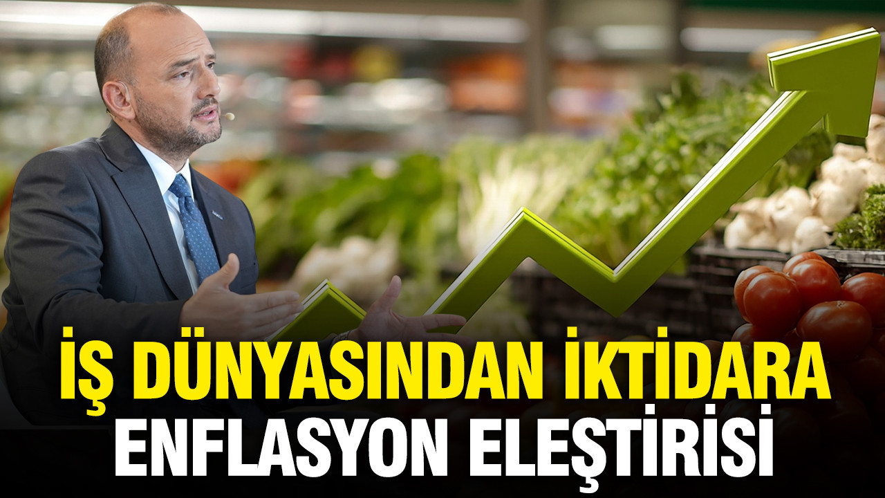 MÜSİAD’tan iktidara enflasyon eleştirisi: Zorlaştırıyor