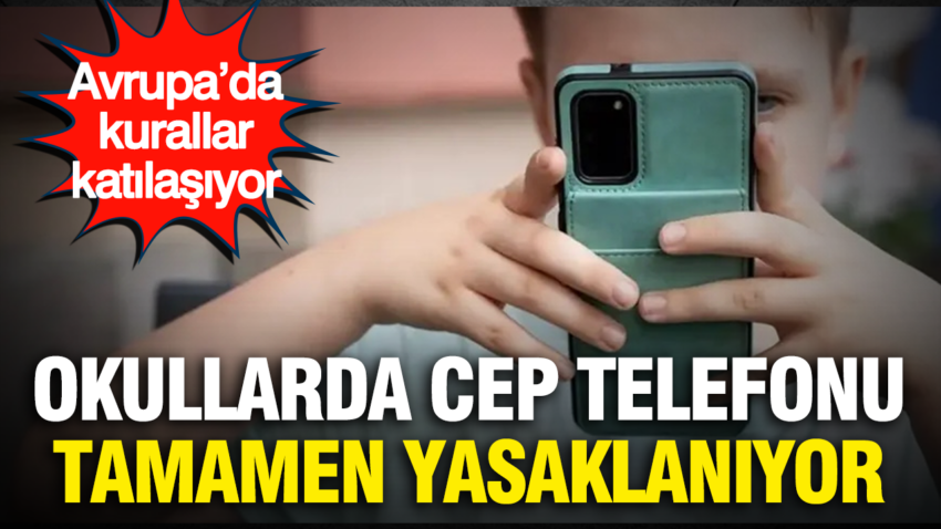 Okullarda cep telefonu tamamen yasaklaniyor avrupada kurallar katilasiyor zf4vsrxR.png