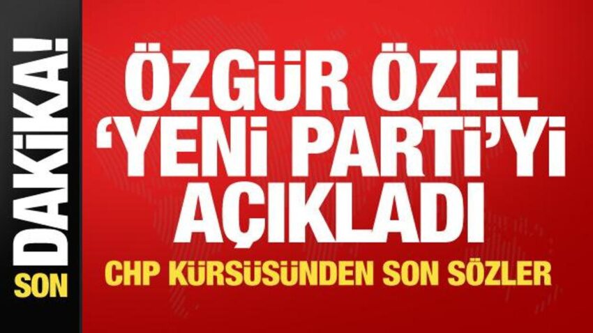 Ozgur ozel yeni partiyi acikladi chp kursusune veda etti FJ4gFzRR.jpg