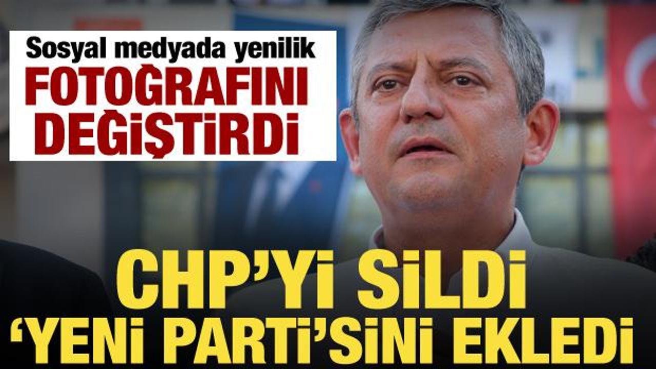 Özgür Özel’den dikkat çeken hamle! Profilini değiştirdi, ‘YENİ PARTİ’ detayı…