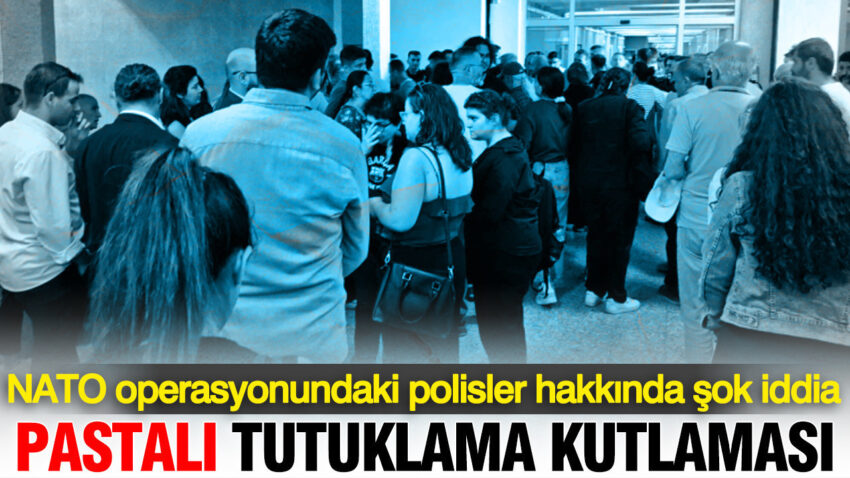 Polisten pastali tutuklama kutlamasi nato operasyonundaki polisler hakkinda sok iddia cyE9iabh.jpg