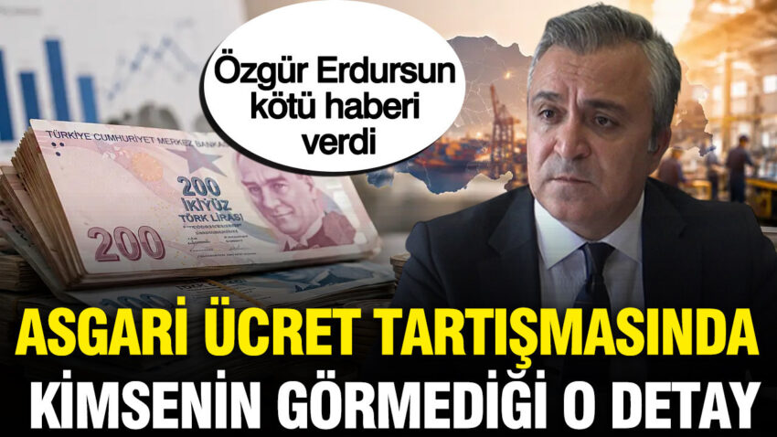 Sgk uzmani ozgur erdursun asgari ucretteki asil tehlikeyi acikladi ucLWeByg.jpg