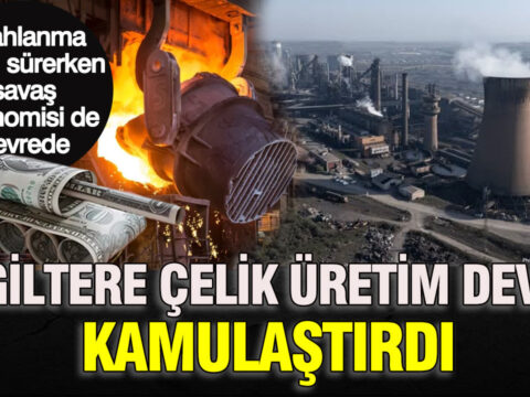 Silahlanma yarisi surerken savas ekonomisi de devrede ingiltere celik uretim devini kamulastirdi l2nMDQUi.jpg