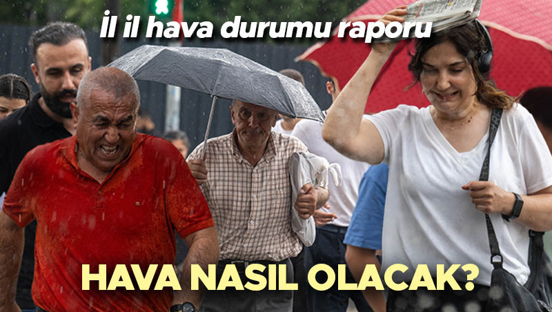 Son dakika hava durumu tahminleri il il | Yarın (6 Temmuz) hava nasıl olacak? Yeni haftada yağmur var mı? Meteoroloji’den 8 ile kuvvetli sağanak uyarısı!