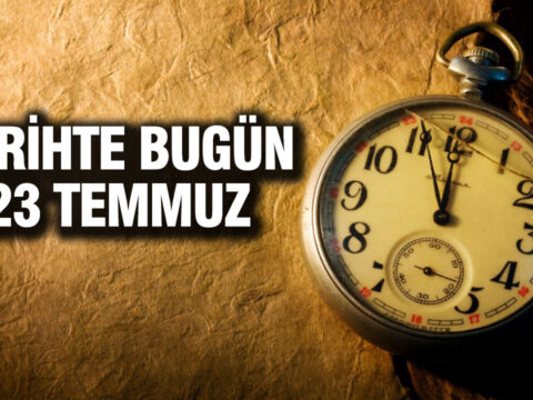 Tarihte bugun 23 temmuz hMv7rCCW.jpg