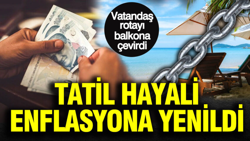 Tatil hayali enflasyona yenildi vatandas rotayi balkona cevirdi I3lWbDSQ.jpg