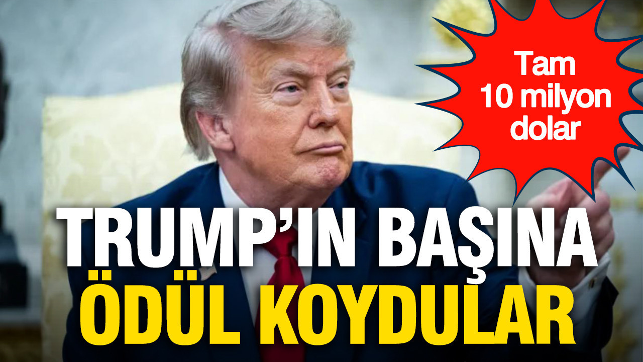 Trump’ın başına ödül koydular: Tam 10 milyon dolar