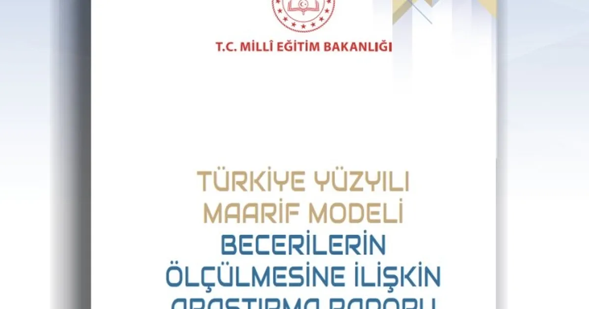 Türkiye Yüzyılı Maarif Modeli’nin ölçme yaklaşımı bilimsel araştırmayla desteklendi