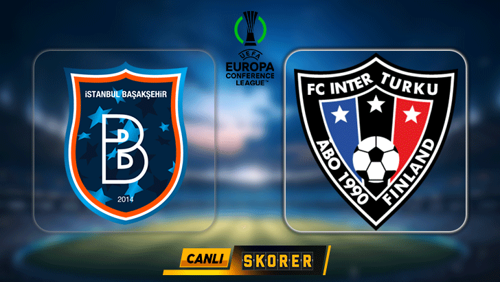 UEFA Konferans Ligi’nde Başakşehir’in rakibi Inter Turku