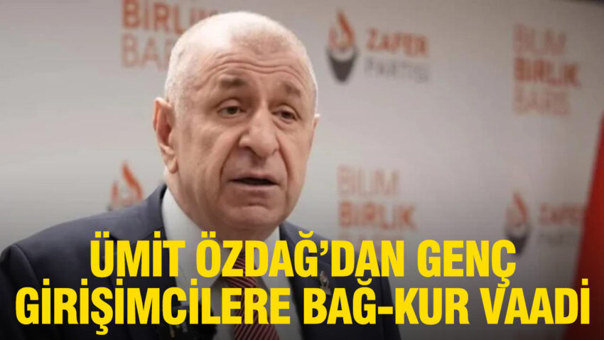 Umit ozdagdan genc girisimcilere bag kur vaadi s84Sxzkd.jpg