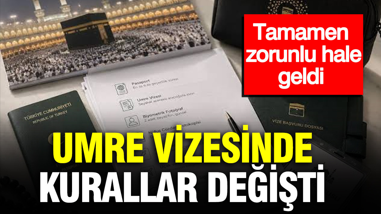 Umre vizesinde kurallar degisti tamamen zorunlu oldu yNQ5rwJA.jpg