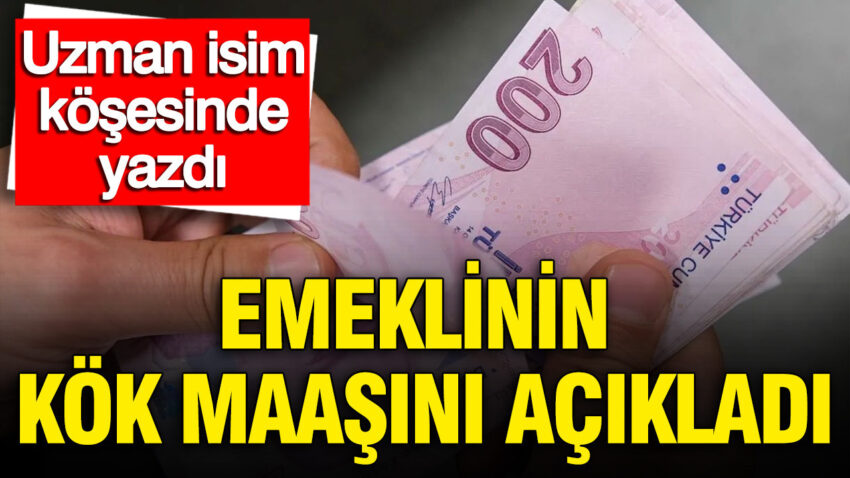 Uzman isim kosesine yazdi emeklinin kok maasini acikladi hDMhbaWZ.jpg