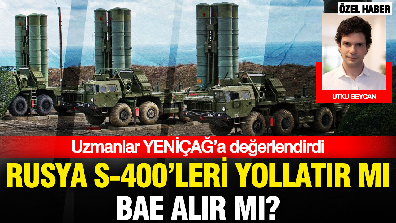 Uzmanlar yenicaga degerlendirdi 2018de belirtmistik rusya s 400leri yollatir mi bae alir mi auXN3VVn.jpg