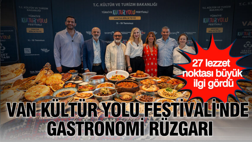 Van kultur yolu festivalinde gastronomi ruzgari 27 lezzet noktasi buyuk ilgi gordu m4cxUiDk.jpg