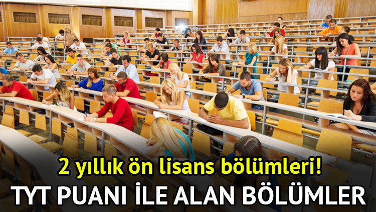 Yks tyt ile alan bolumler 2026 tyt puani ile hangi bolumler alim yapiyor cDAwnY66.jpg