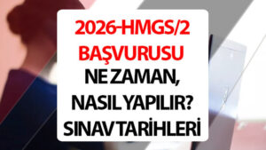 2026-hmgs2-basvurulari-basladi-hmgs-basvurusu-nasil-yapilir-sinav-ne-zaman-uNJSnJ8k.jpg