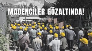 doruk-madencilik-iscilerine-ankarada-polis-mudahalesi-bagimsiz-maden-is-80-madenci-hala-gozaltinda-iIdrhWUb.jpg