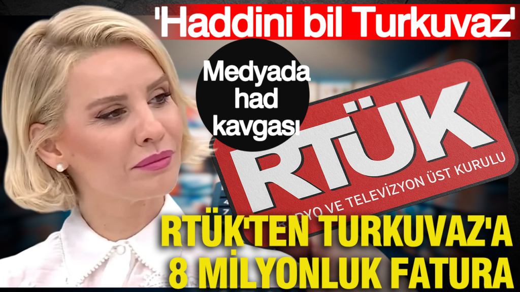 esra-erol-yayinina-8-milyonluk-fatura-turkuvaz-medya-ve-rtuk-karsi-karsiya-haddini-bil-KEGECJRG.png