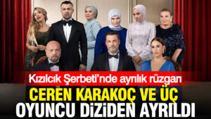 kizilcik-serbetinde-ayrilik-ruzgari-ceren-karakoc-ve-uc-oyuncu-diziden-ayrildi-5LyLIZ3G.jpg