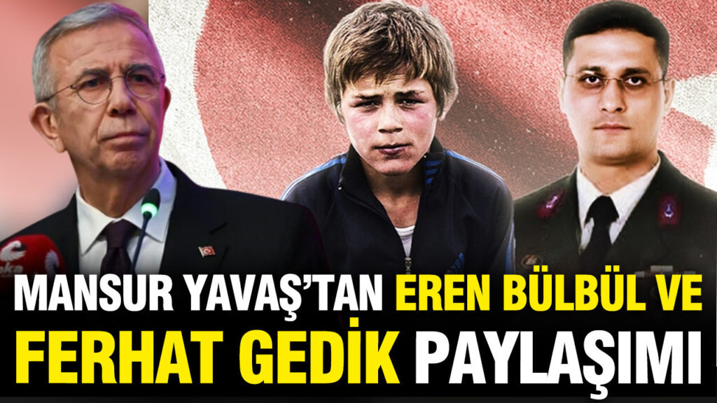 mansur-yavas-sehitleri-unutmadi-eren-bulbul-ve-ferhat-gediki-andi-a7X6unXb.jpg