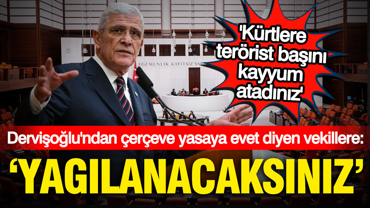 musavat-dervisoglundan-cerceve-yasaya-evet-diyenlere-yargilanacaksinzi-jsUjty5v.jpg