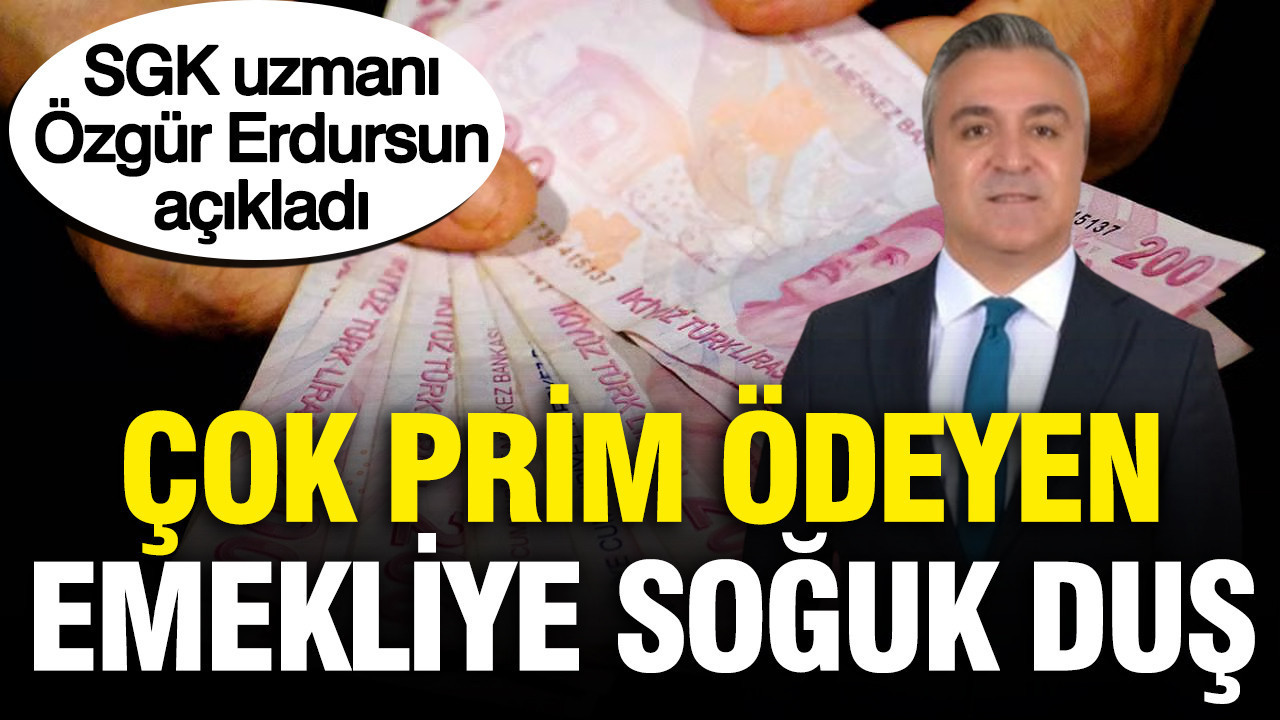 SGK uzmanı Özgür Erdursun açıkladı: Emekli maaşlarında dev çelişki